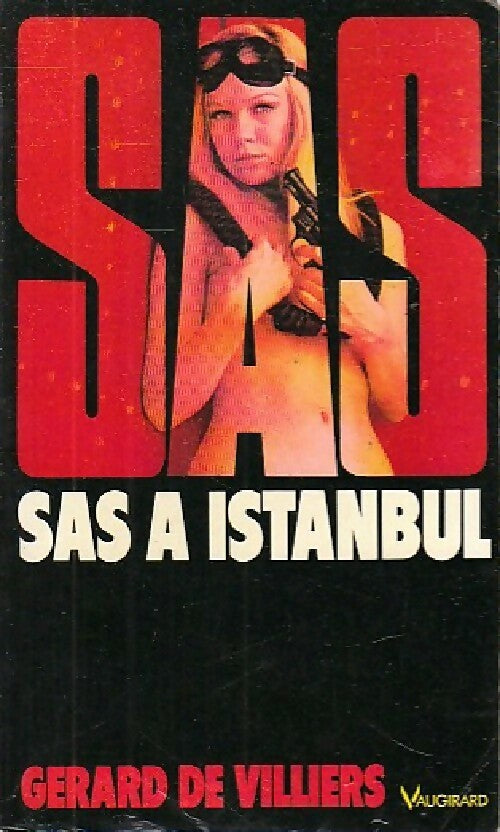 Livrenpoche : S.A.S. À Istanbul - Gérard De Villiers - Livre