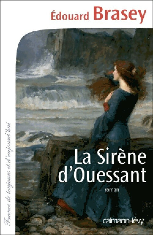 Livrenpoche : La sirène d'Ouessant - Edouard Brasey - Livre