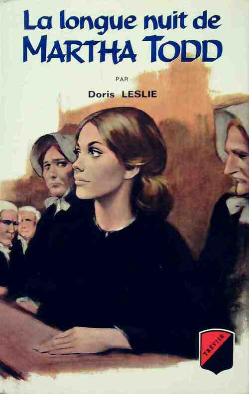 Livrenpoche : La longue nuit de Martha Todd - Doris Leslie - Livre