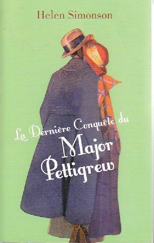 La dernière conquête du major Pettigrew - Helen Simonson -  France Loisirs GF - Livre