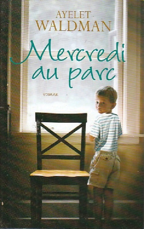 Livrenpoche : Mercredi au parc - Ayelet Waldman - Livre