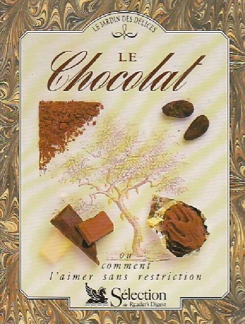 Le chocolat - Jill Norman -  Le jardin des délices - Livre