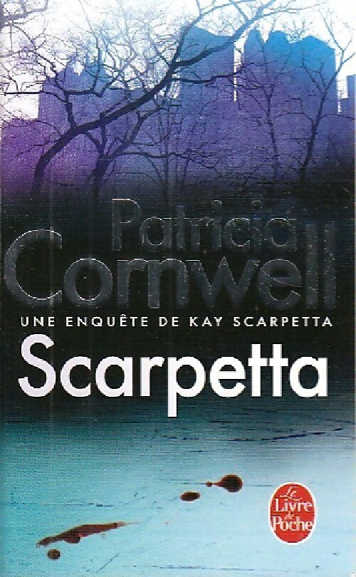 Livrenpoche : Scarpetta - Patricia Daniels Cornwell - Livre