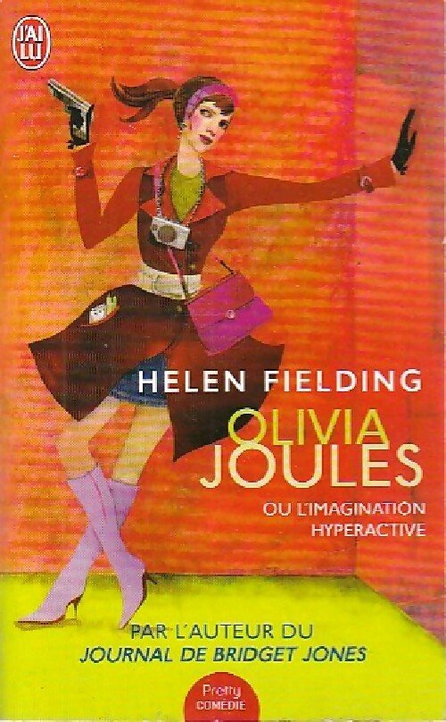 Livrenpoche : Olivia Joules ou l'imagination hyperactive - Helen Fielding - Livre