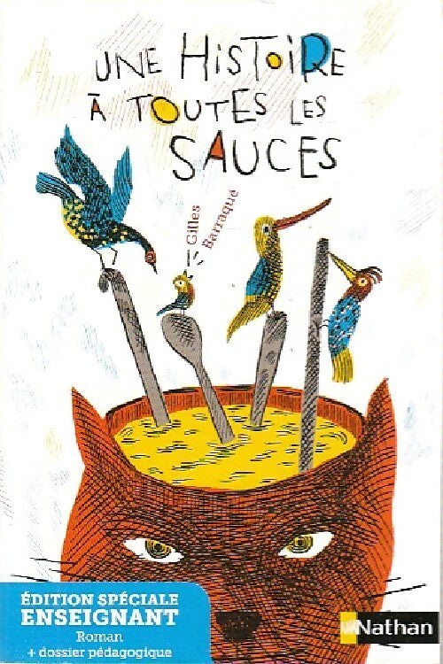 Livrenpoche : Une histoire à toutes les sauces (Enseignant) - Gilles Barraqué - Livre