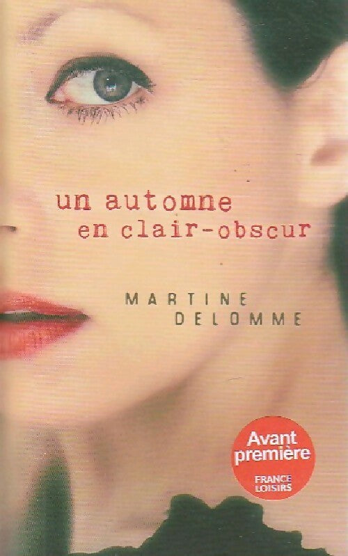 Livrenpoche : Un automne en clair-obscur - Martine Delomme - Livre