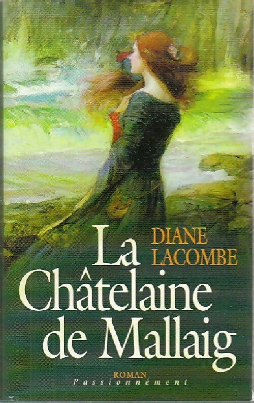 Livrenpoche : La châtelaine de Mallaig - Diane Lacombe - Livre