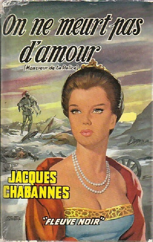 Livrenpoche : On ne meurt pas d'amour - Jacques Chabannes - Livre