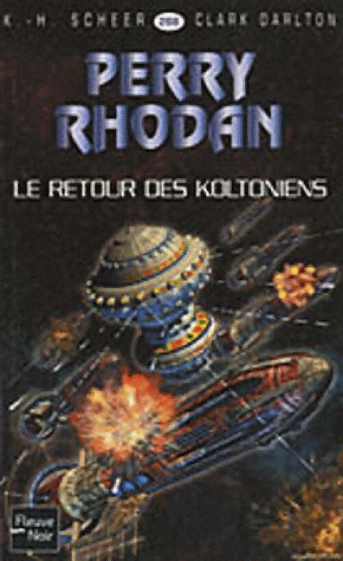 Livrenpoche : Le retour des Koltoniens - Karl Herbert Scheer, Clark Darlton - Livre
