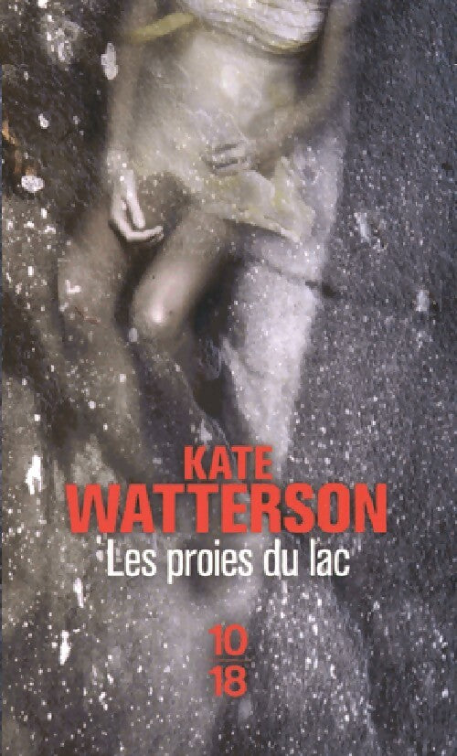 Livrenpoche : Les proies du lac - Kate Watterson - Livre