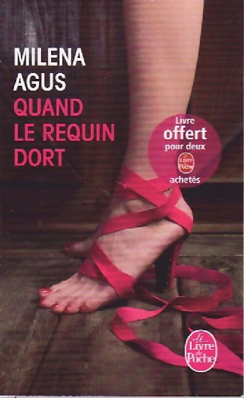 Livrenpoche : Quand le requin dort - Milena Agus - Livre