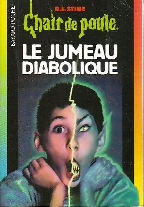 Livrenpoche : Le jumeau diabolique - Robert Lawrence Stine - Livre
