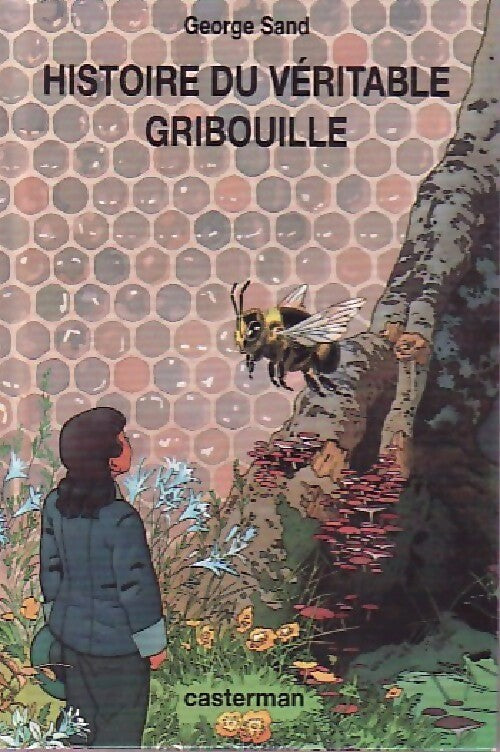 Histoire du véritable Gribouille - George Sand - Livre