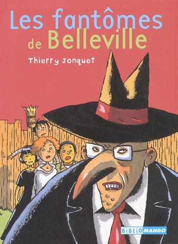 Livrenpoche : Les fantômes de Belleville - Thierry Jonquet - Livre