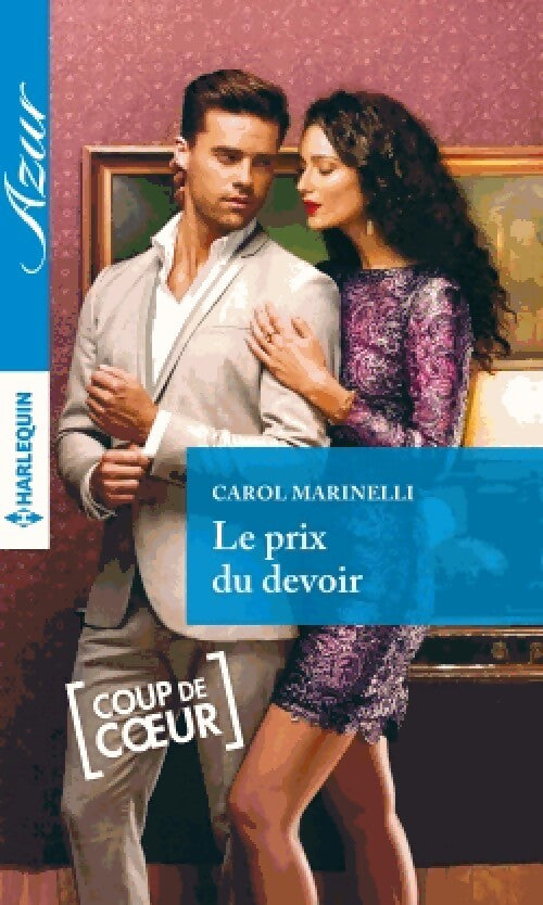 Livrenpoche : Le prix du devoir - Carol Marinelli - Livre