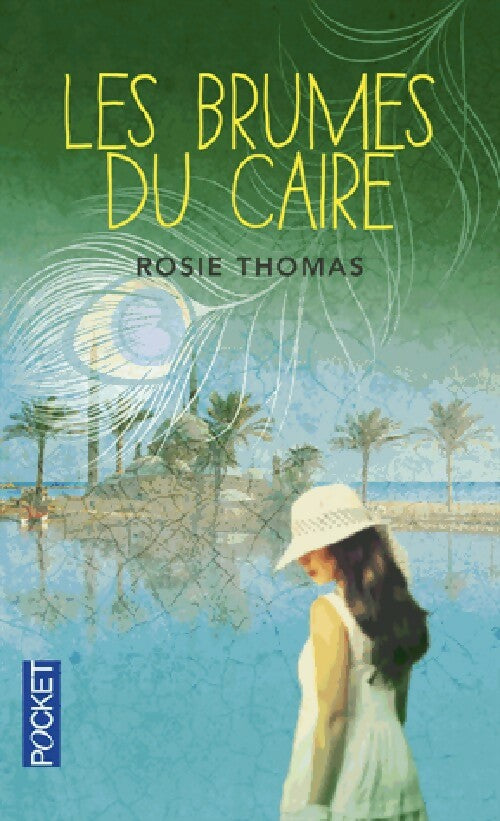 Livrenpoche : Les brumes du Caire - Rosie Thomas - Livre