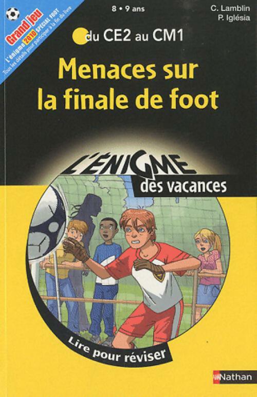 Livrenpoche : Menaces sur la finale de foot - Christian Lamblin - Livre