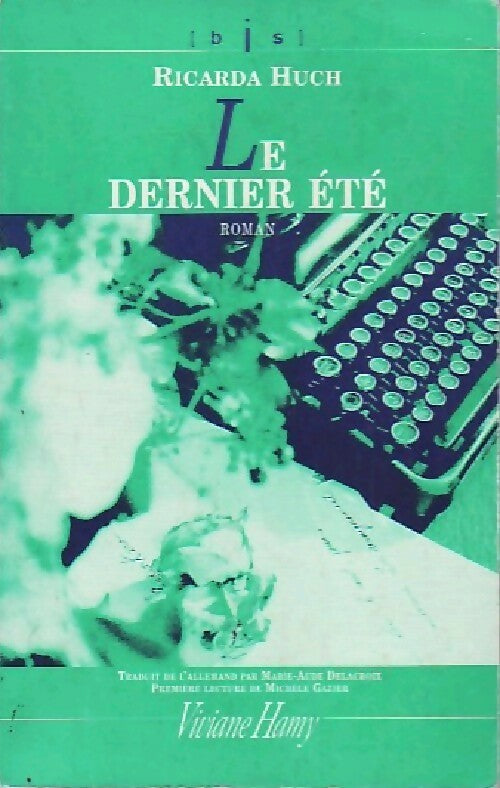 Livrenpoche : Le dernier été - Ricarda Huch - Livre