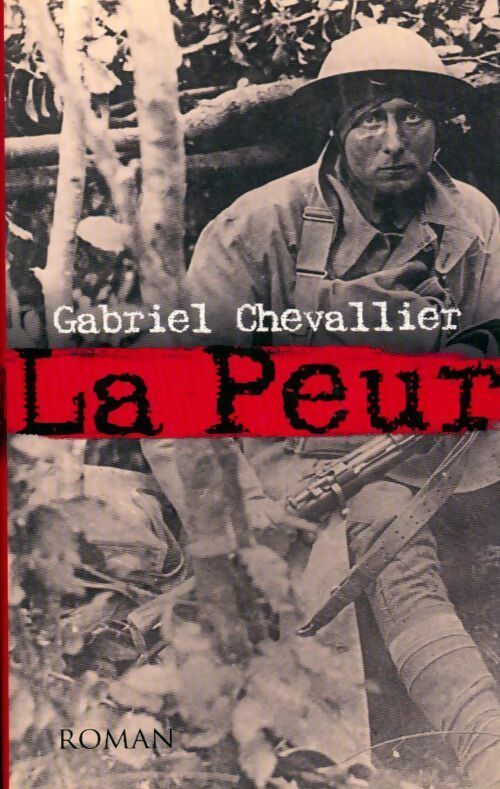Livrenpoche : La peur - Gabriel Chevallier - Livre