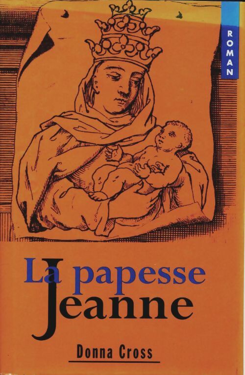 Livrenpoche : La papesse Jeanne - Donna Cross - Livre