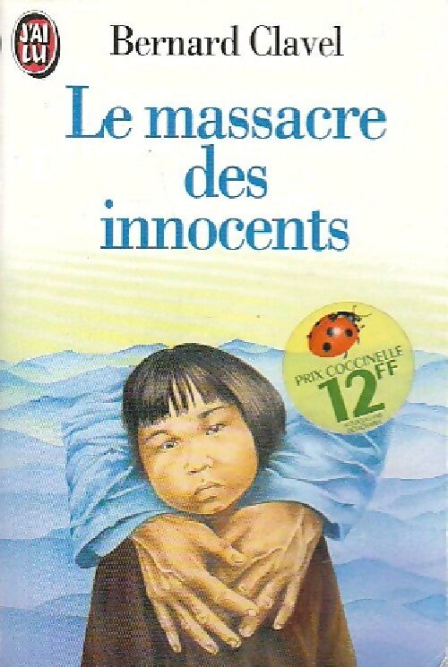 Livrenpoche : Le massacre des innocents - Bernard Clavel - Livre