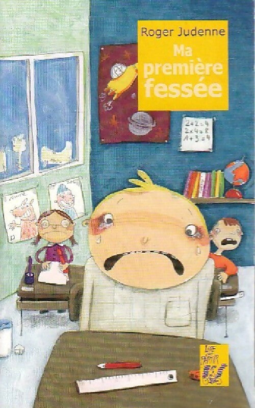 Livrenpoche : Ma première fessée - Roger Judenne - Livre