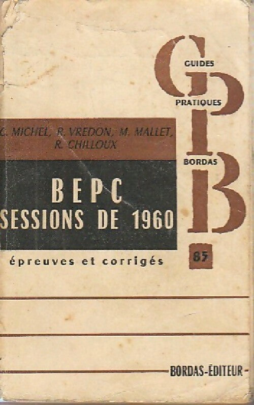 Livrenpoche : BEPC Sessions de 1960 - Collectif - Livre