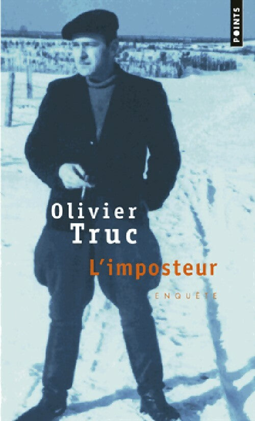 Livrenpoche : L'imposteur - Olivier Truc - Livre