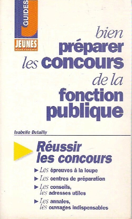 Livrenpoche : Bien préparer les concours de la fonction publique - Isabelle Dutailly - Livre