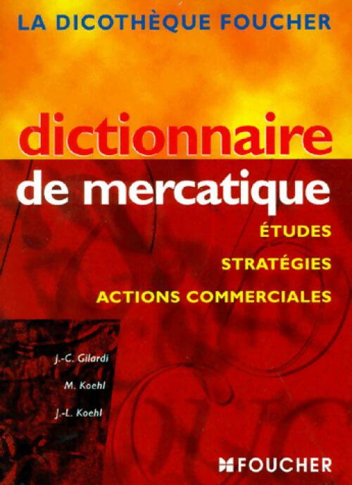 Livrenpoche : Dictionnaire de mercatique - Collectif - Livre