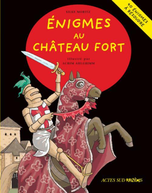 Livrenpoche : Enigmes au château fort - Silke Moritz - Livre