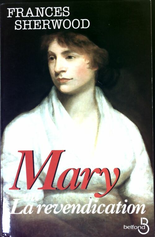 Livrenpoche : Mary ou la revendication - Francès Sherwood - Livre