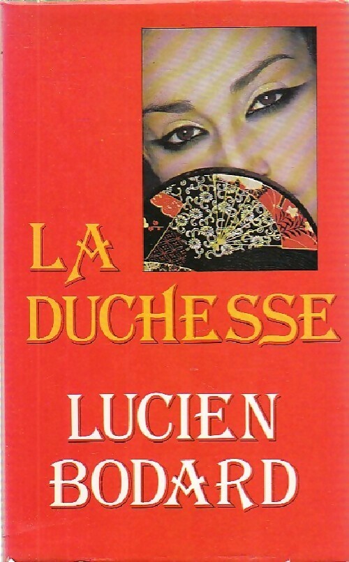 Livrenpoche : La duchesse - L Bodard - Livre