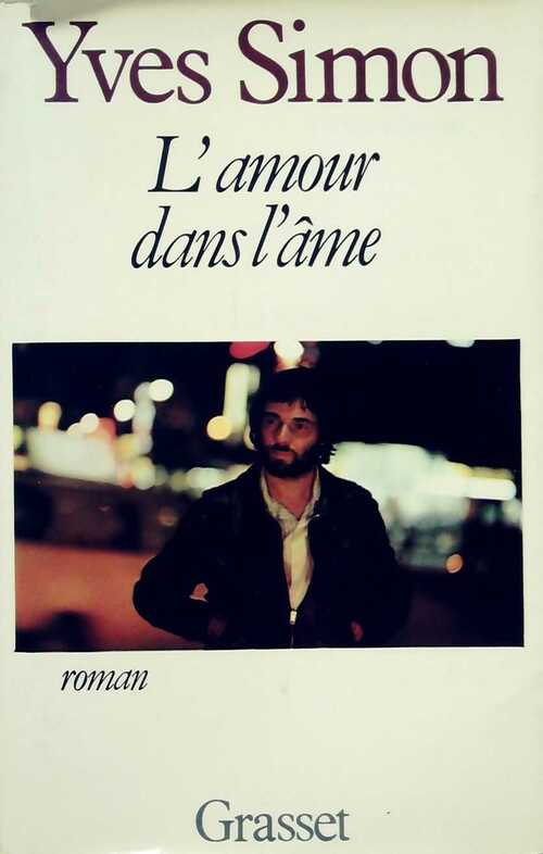 Livrenpoche : L'amour dans l'âme - Yves Simon - Livre