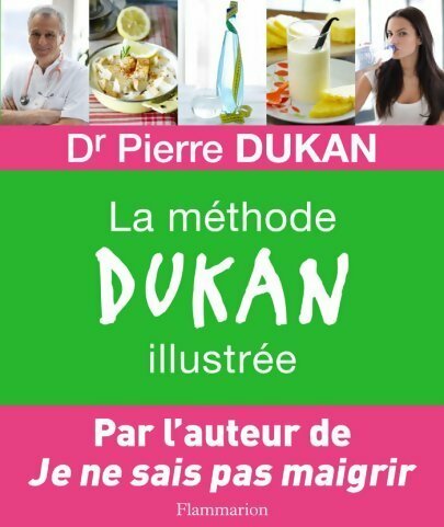 Livrenpoche : La méthode Dukan illustrée - Pierre Dukan - Livre