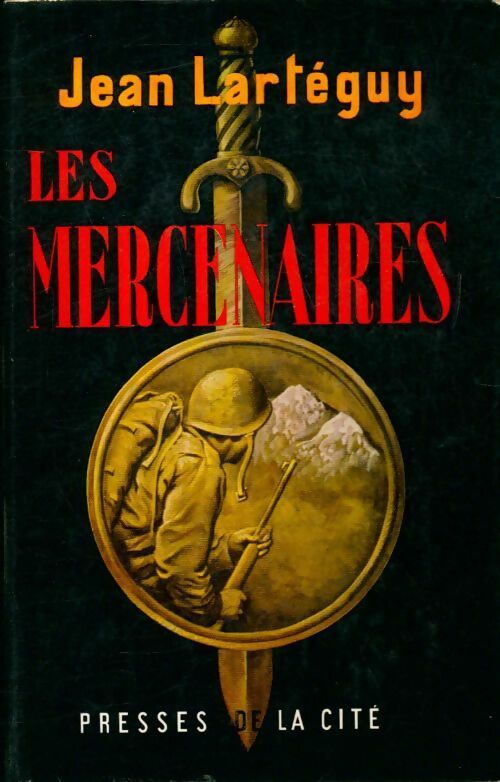Livrenpoche : Les mercenaires - Jean Lartéguy - Livre