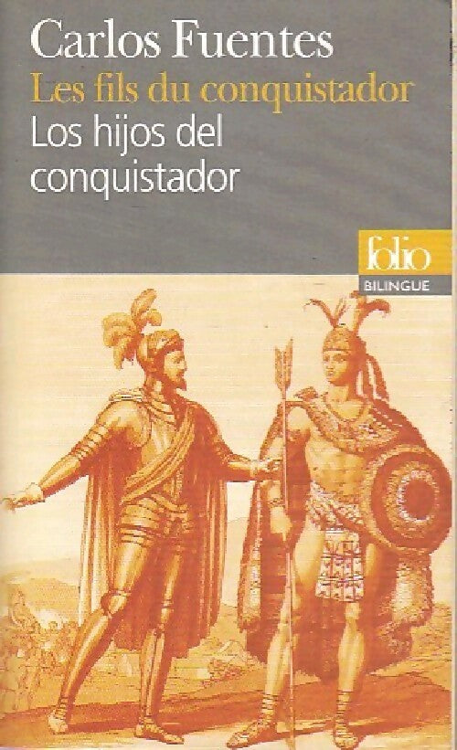 Livrenpoche : Les fils du conquistador - Carlos Fuentes - Livre