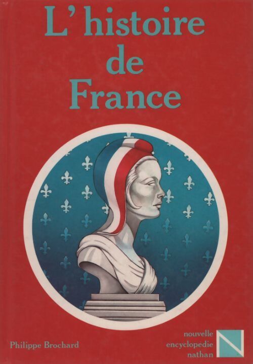 Livrenpoche : Histoire de France - Philippe Brochard - Livre
