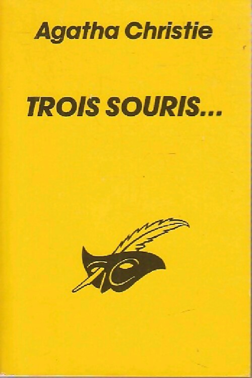 Livrenpoche : Trois souris... - Agatha Christie - Livre
