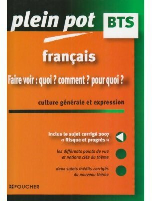 Livrenpoche : Français BTS. Faire voir : quoi ? comment ? pour quoi ? - Isabelle Mimouni - Livre