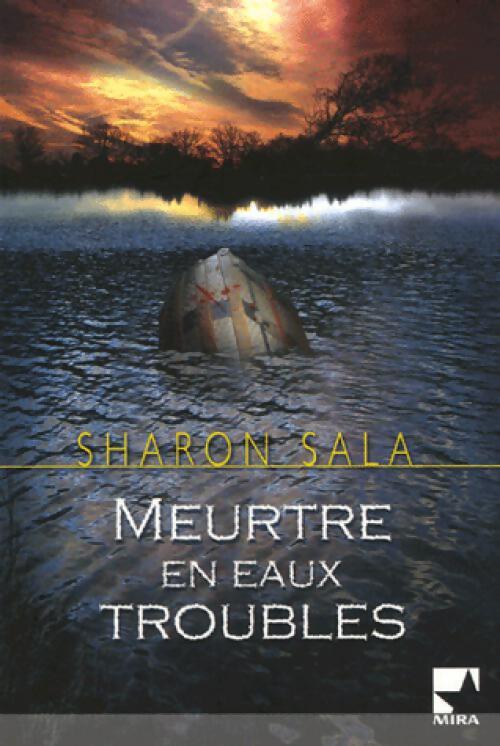 Livrenpoche : Meurtre en eaux troubles - Sharon Sala - Livre