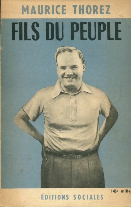 Livrenpoche : Fils du peuple - Maurice Thorez - Livre