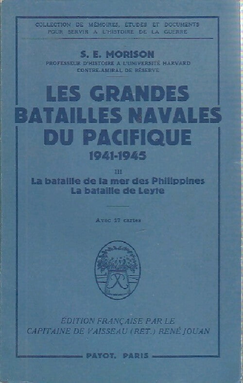 Livrenpoche : Les grandes batailles navales du Pacifique (1941-1945) Tome III - Samuel E. Morison - Livre