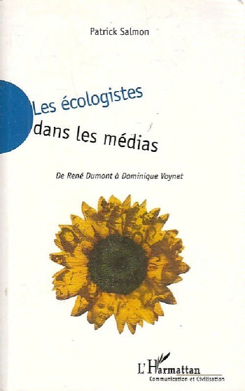 Livrenpoche : Les écologistes dans les médias - Patrick salmon - Livre