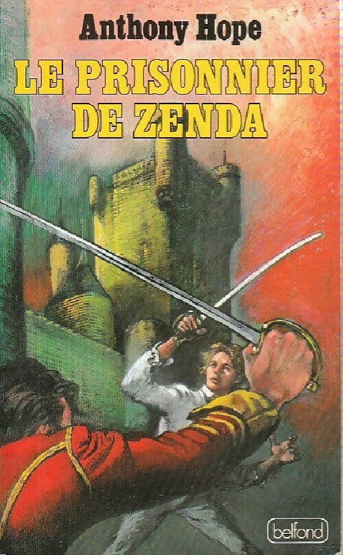Livrenpoche : Le prisonnier de Zenda - Anthony Hope - Livre