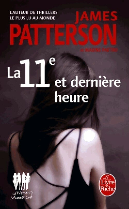 Livrenpoche : La 11e et dernière heure - James Patterson, Maxine Paetro - Livre