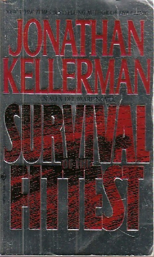 Livrenpoche : Survival of the fittest - Jonathan Kellerman - Livre