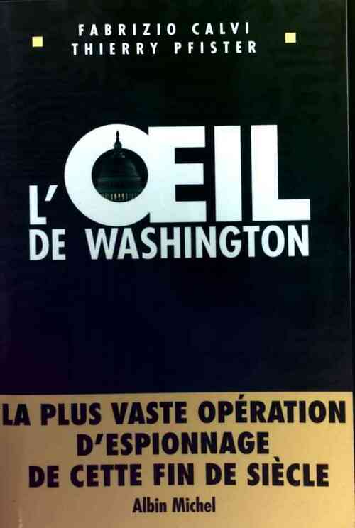 Livrenpoche : L'oeil de Washington - Fabrizio Calvi - Livre