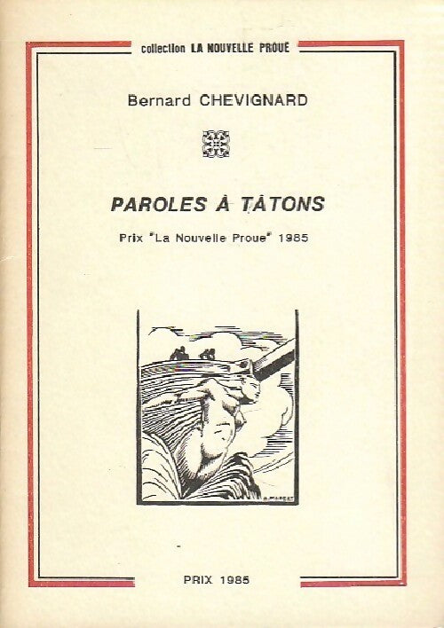 Livrenpoche : Paroles à tâtons - Bernard-M. Chevignard - Livre