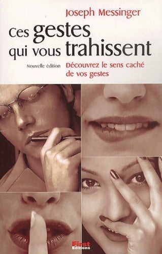 Livrenpoche : Ces gestes qui vous trahissent - Joseph Messinger - Livre